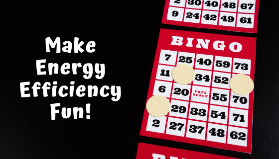 Make DIY more fun with Energy Efficiency BINGO!